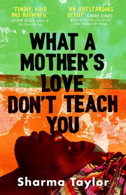 What A Mother's Love Don't Teach You-9780349015521