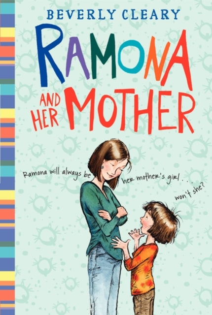 Ramona and Her Mother : A National Book Award Winner-9780380709526