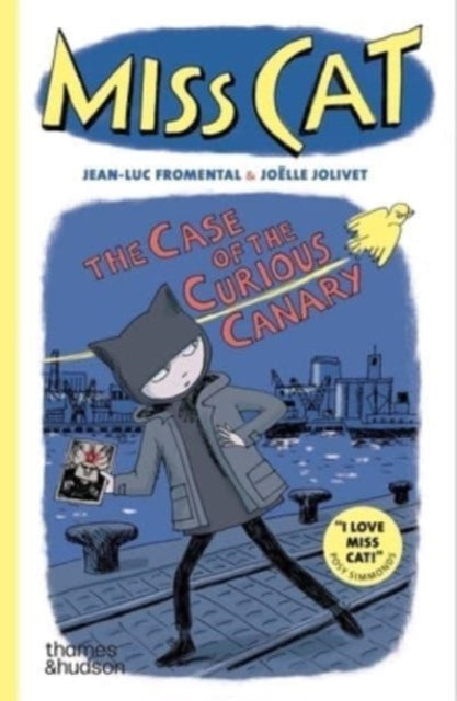 Miss Cat: The Case of the Curious Canary-9780500660263