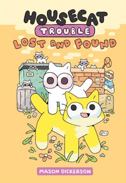 Housecat Trouble: Lost and Found : (A Graphic Novel)-9780593173480