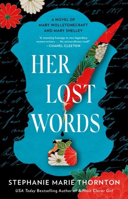 Her Lost Words : A Novel of Mary Wollstonecraft and Mary Shelley-9780593198421