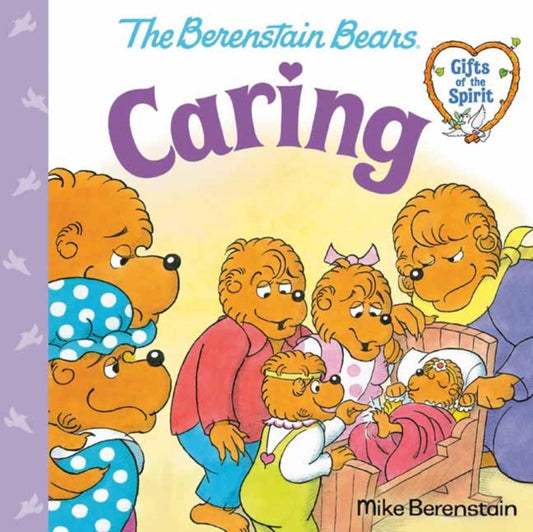 Caring (Berenstain Bears Gifts of the Spirit)-9780593302415