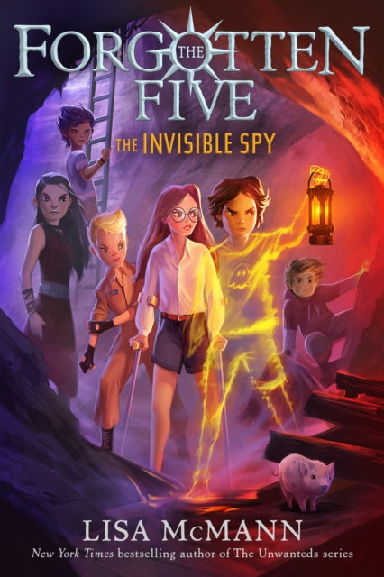 The Invisible Spy (The Forgotten Five, Book 2)-9780593325445