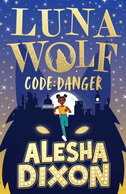 Luna Wolf 2: Code Danger-9780702324116