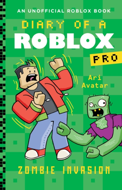 Diary of a Roblox Pro #5: Zombie Invasion-9780702329371
