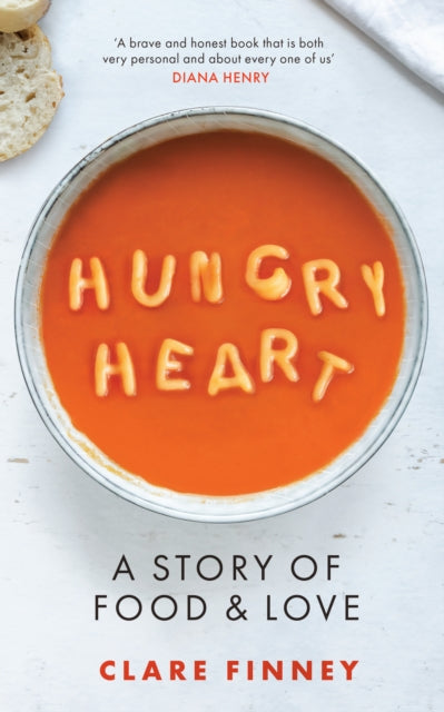 Hungry Heart : A Story of Food and Love-9780711266766