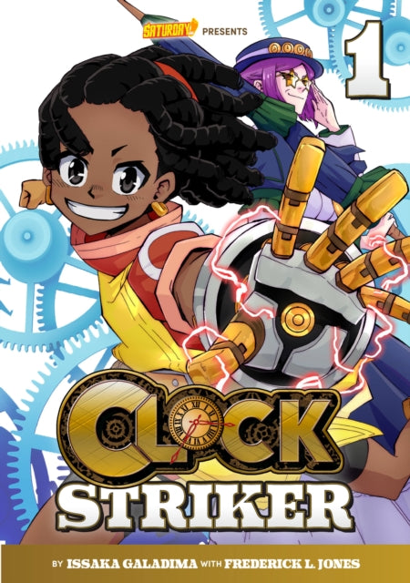 Clock Striker, Volume 1 : I'm Gonna Be a SMITH! Volume 1-9780760381571