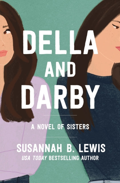 Della and Darby : A Novel of Sisters-9780785248286