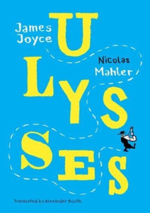 Ulysses : Mahler after Joyce-9780857429933