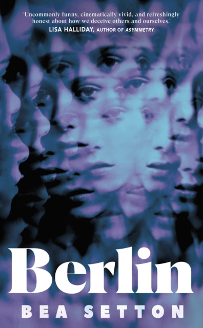 Berlin : The dazzling, darkly funny debut that surprises at every turn-9780857527974