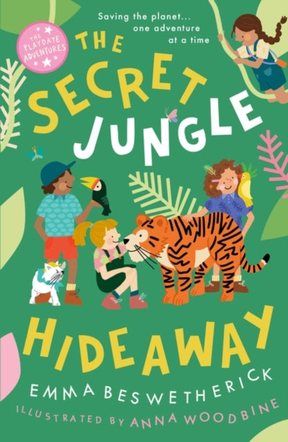 The Secret Jungle Hideaway : Playdate Adventures-9780861543427