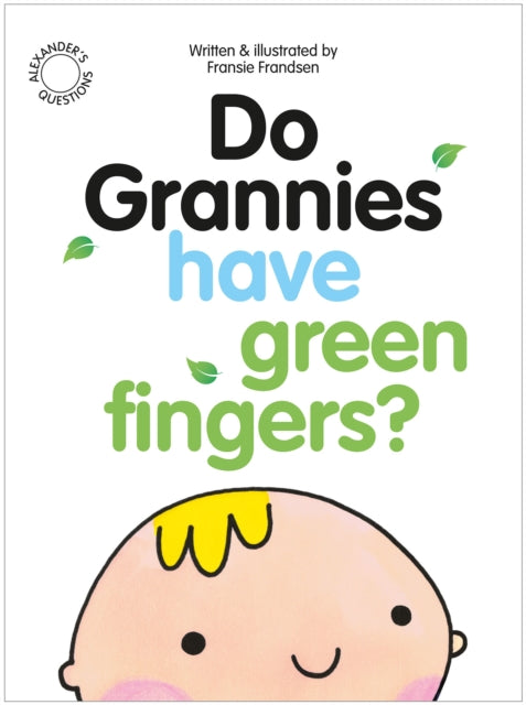 Do Grannies have Green Fingers?-9780956828750