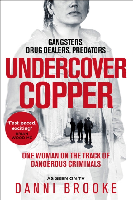 Undercover Copper : One Woman on the Track of Dangerous Criminals-9781035006724