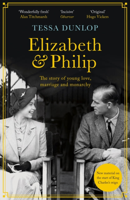 Elizabeth and Philip : A Story of Young Love, Marriage and Monarchy-9781035402465