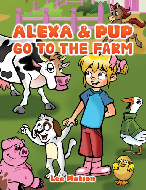Alexa & Pup Go to the Farm-9781035813612