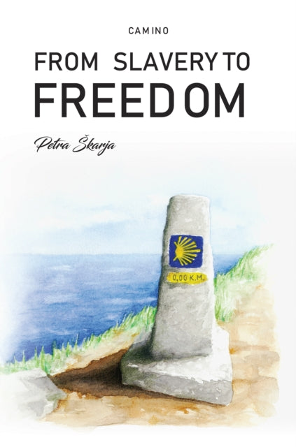 Camino - From Slavery to Freedom-9781035824946