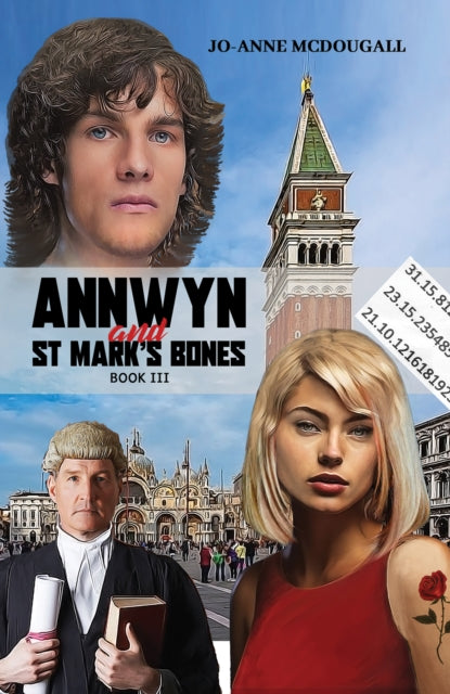 Annwyn and St Mark's Bones : BOOK III-9781035827084
