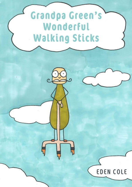 Grandpa Green's Wonderful Walking Sticks-9781035842339
