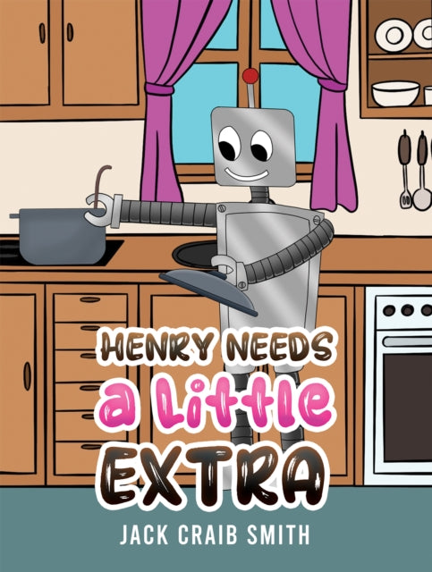 Henry Needs a Little Extra-9781035860104