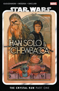 Star Wars: Han Solo & Chewbacca Vol. 1 - The Crystal Run-9781302933050