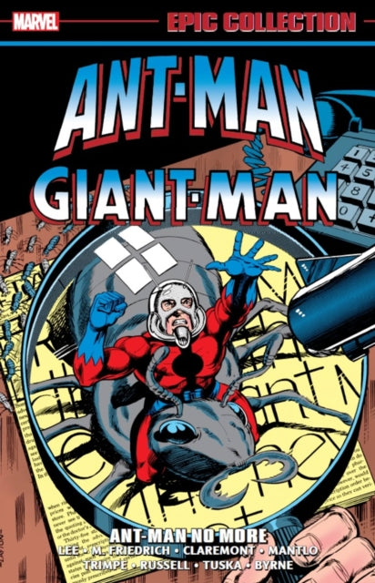 Ant-man/giant-man Epic Collection: Ant-man No More-9781302949655