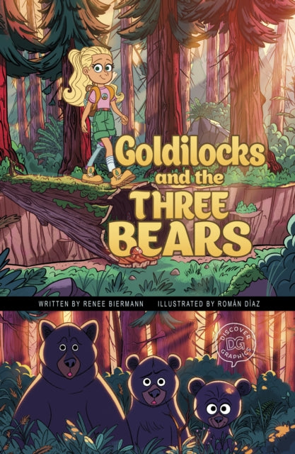 Goldilocks and the Three Bears : A Discover Graphics Fairy Tale-9781398237186