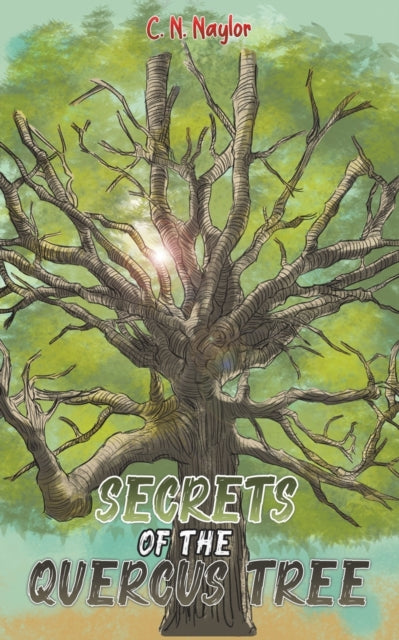 Secrets of the Quercus Tree-9781398404526
