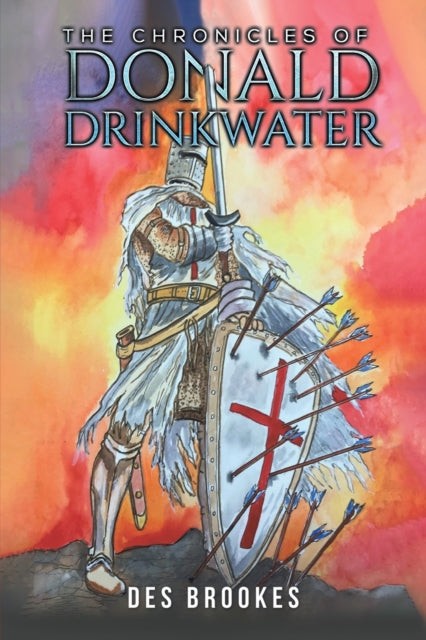 The Chronicles of Donald Drinkwater-9781398416826