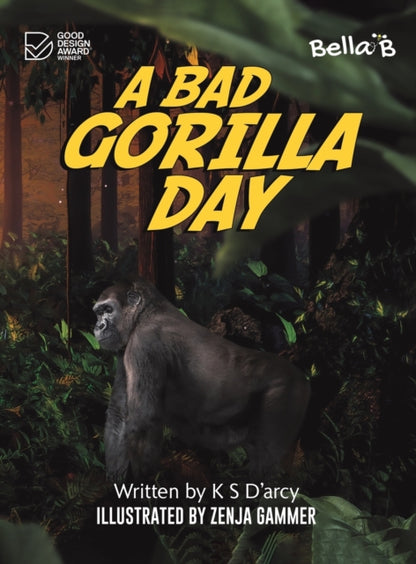A Bad Gorilla Day-9781398438514