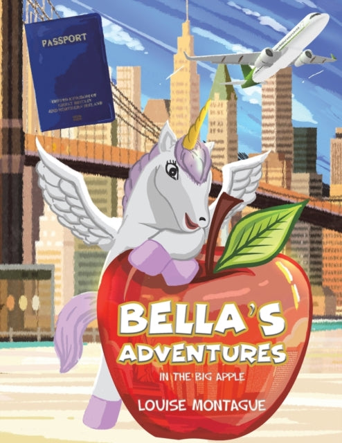 Bella's Adventures : In the Big Apple-9781398447752