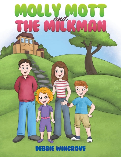 Molly Mott and the Milkman-9781398450646