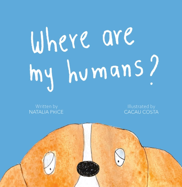Where Are My Humans?-9781398461871