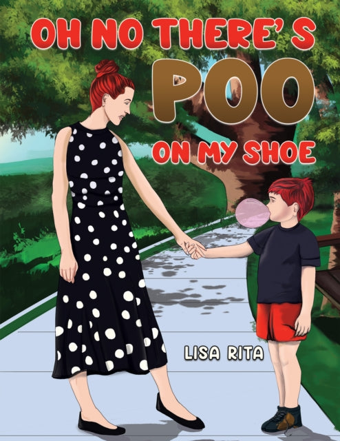 Oh No There's Poo On My Shoe-9781398469433