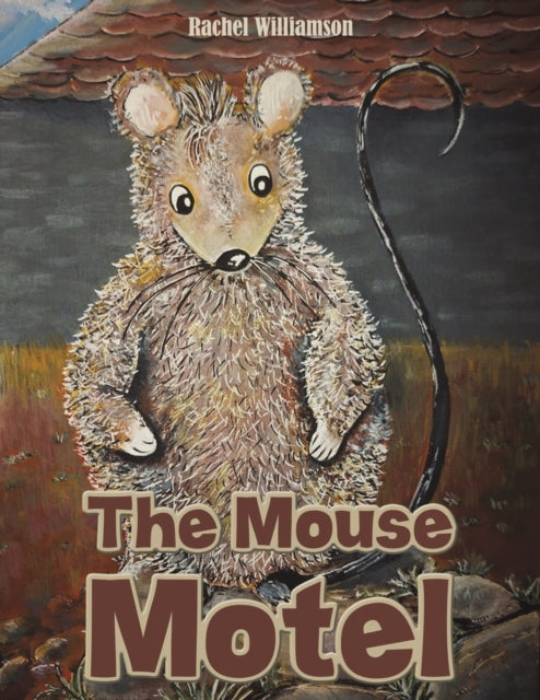 The Mouse Motel-9781398471900