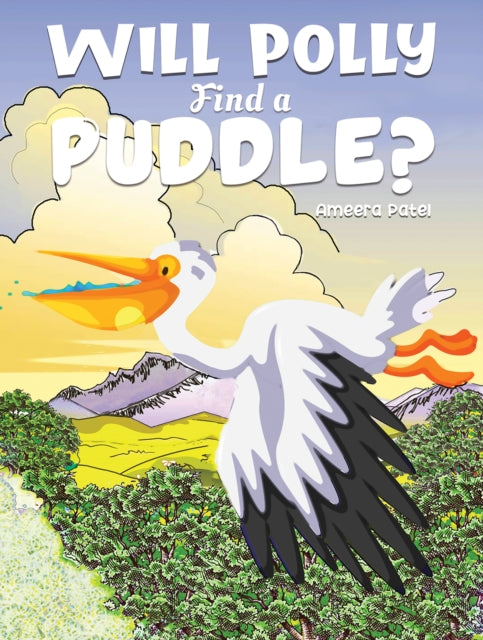Will Polly Find a Puddle?-9781398483224