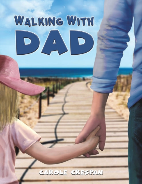 Walking With Dad-9781398484689