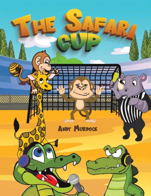 The Safari Cup-9781398487031