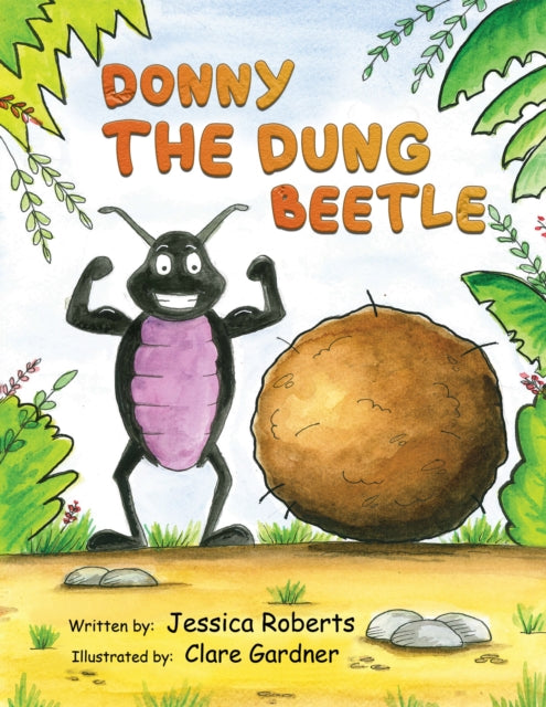 Donny the Dung Beetle-9781398498181