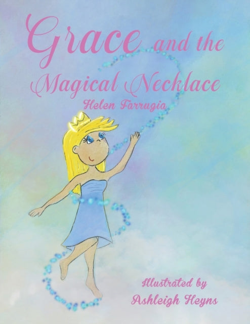 Grace and the Magical Necklace-9781398498495