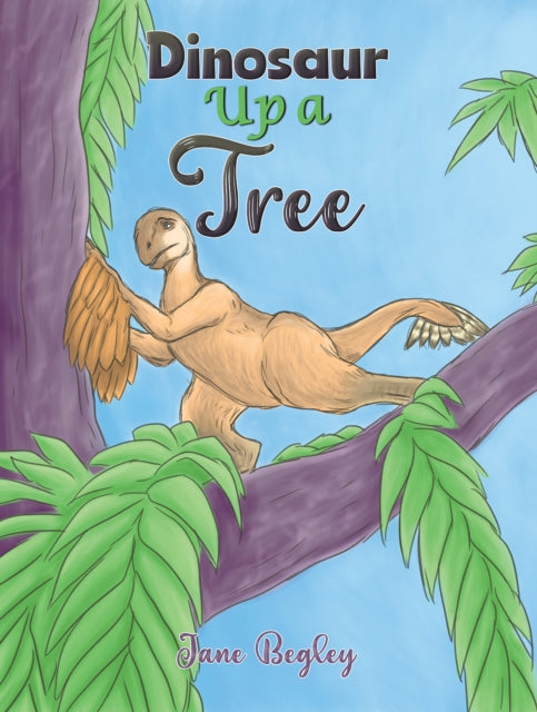 Dinosaur Up a Tree-9781398499416
