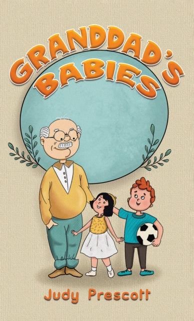 Granddad's Babies-9781398499539