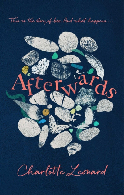 Afterwards : heart-breaking, emotional and truly uplifting-9781398509139