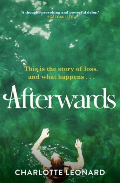 Afterwards : heart-breaking, emotional and truly uplifting-9781398509153