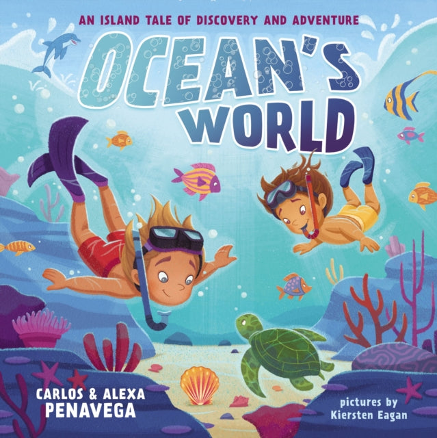 Ocean's World : An Island Tale of Discovery and Adventure-9781400234981