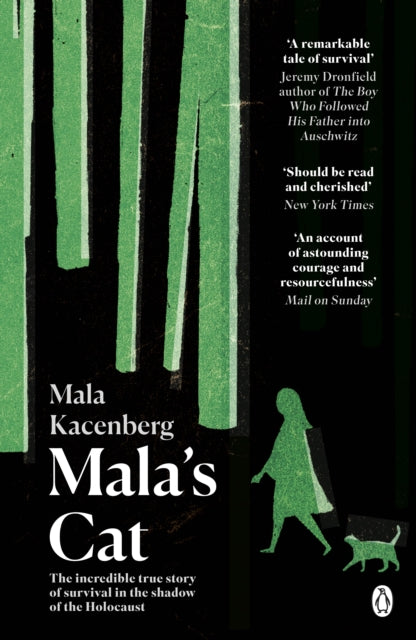 Mala's Cat : The moving and unforgettable true story of one girl's survival during the Holocaust-9781405949187