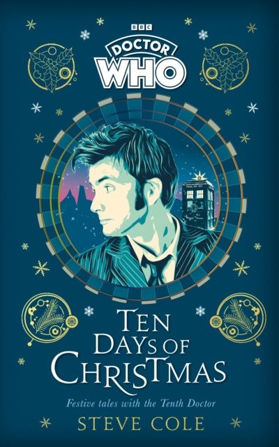 Doctor Who: Ten Days of Christmas : Festive tales with the Tenth Doctor-9781405956901