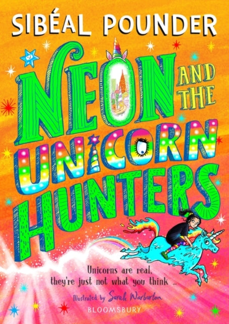 Neon and The Unicorn Hunters-9781408894163