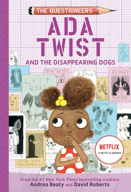 Ada Twist and the Disappearing Dogs: (The Questioneers Book #5)-9781419743528