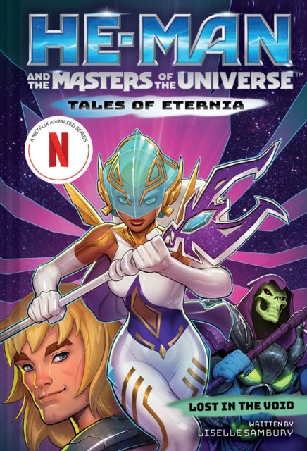 He-Man and the Masters of the Universe: Lost in the Void (Tales of Eternia Book 3)-9781419766046