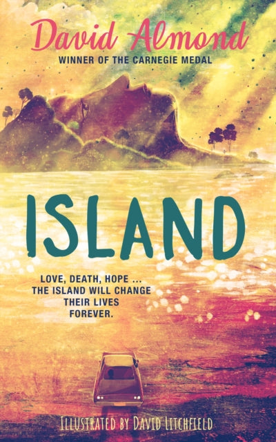 Island : A life-changing story from an award-winning author, now brilliantly illustrated-9781444954203